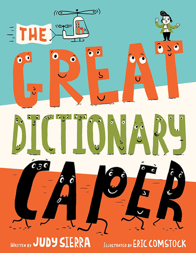 Book Review The Great Dictionary Caper By Judy Sierra Bookpage