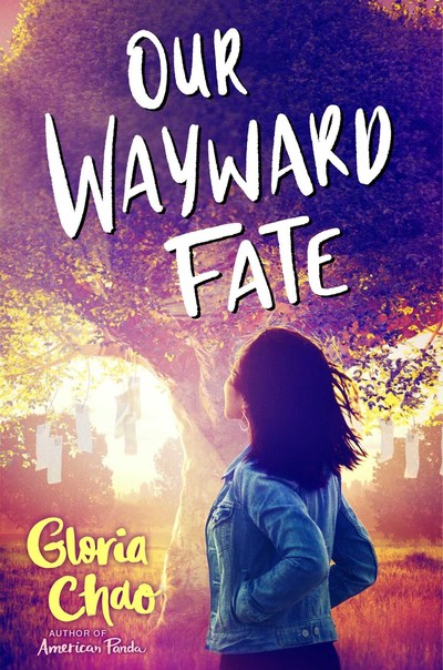 Book Review Our Wayward Fate By Gloria Chao Bookpage
