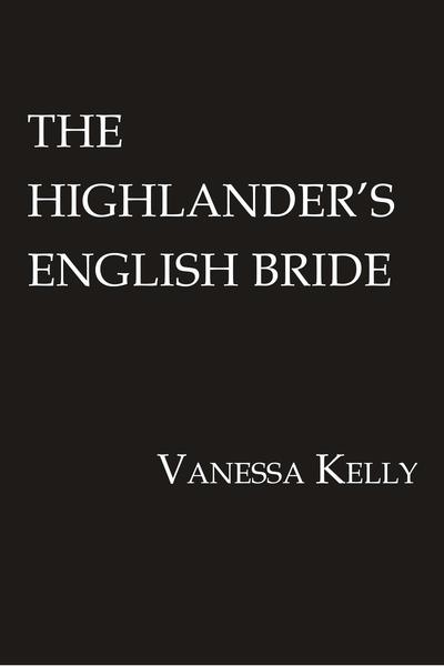 Cover Reveal The Highlander S English Bride Bookpage