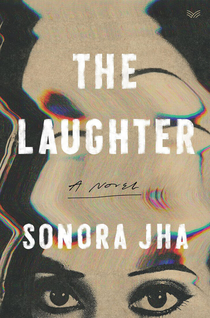 Book jacket image for The Laughter by Sonora Jha