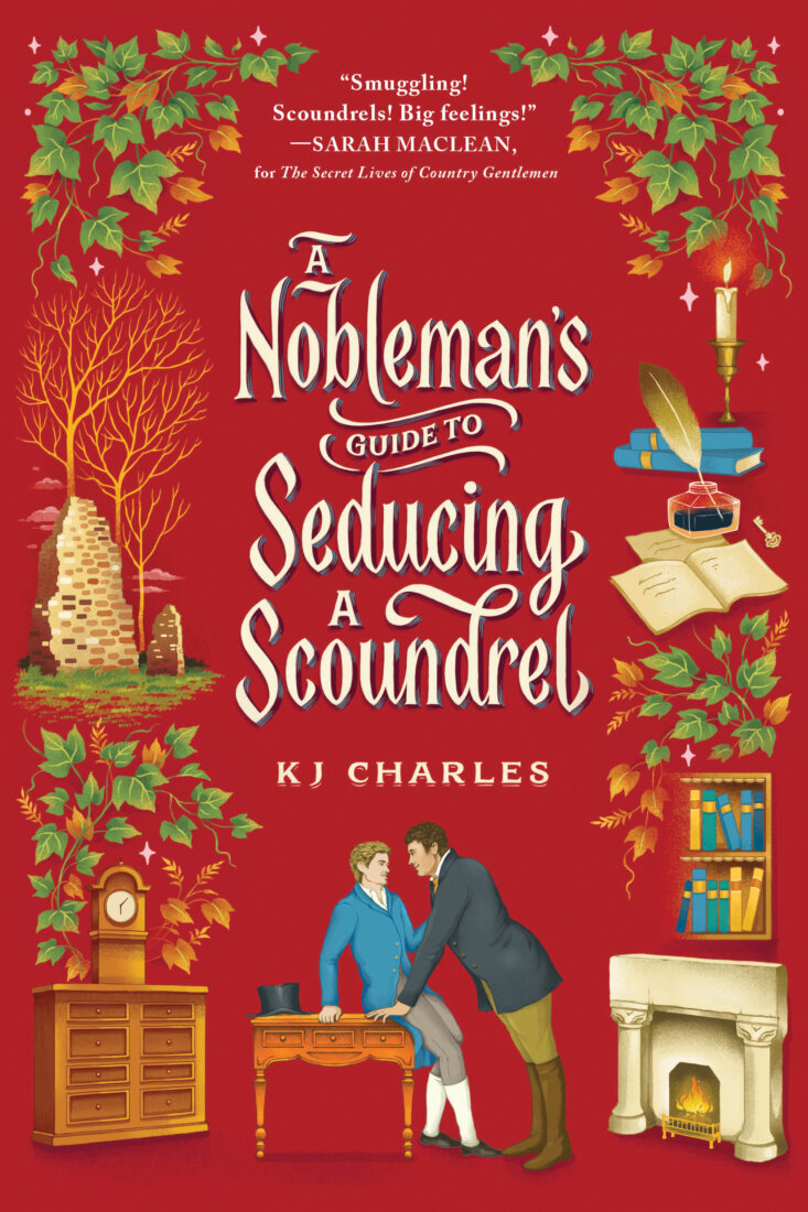 Book jacket image for A Nobleman's Guide to Seducing a Scoundrel by KJ Charles