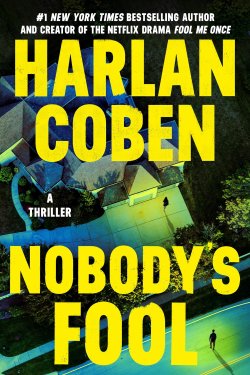 Book jacket image for Nobody's Fool by Harlan Coben