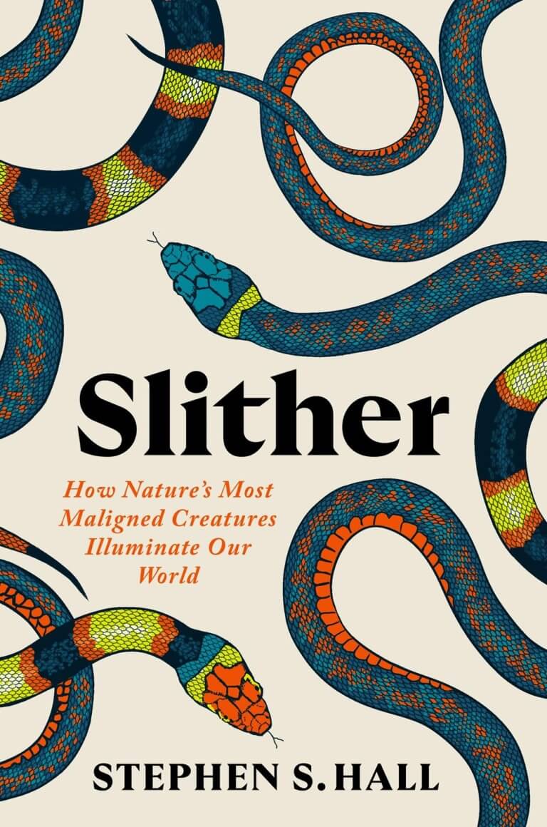 Book jacket image for Slither by Stephen S. Hall