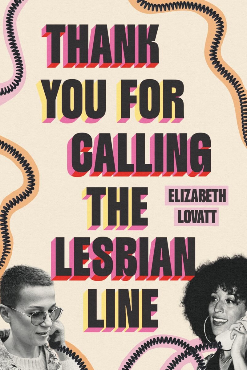 Book review of Thank You for Calling the Lesbian Line