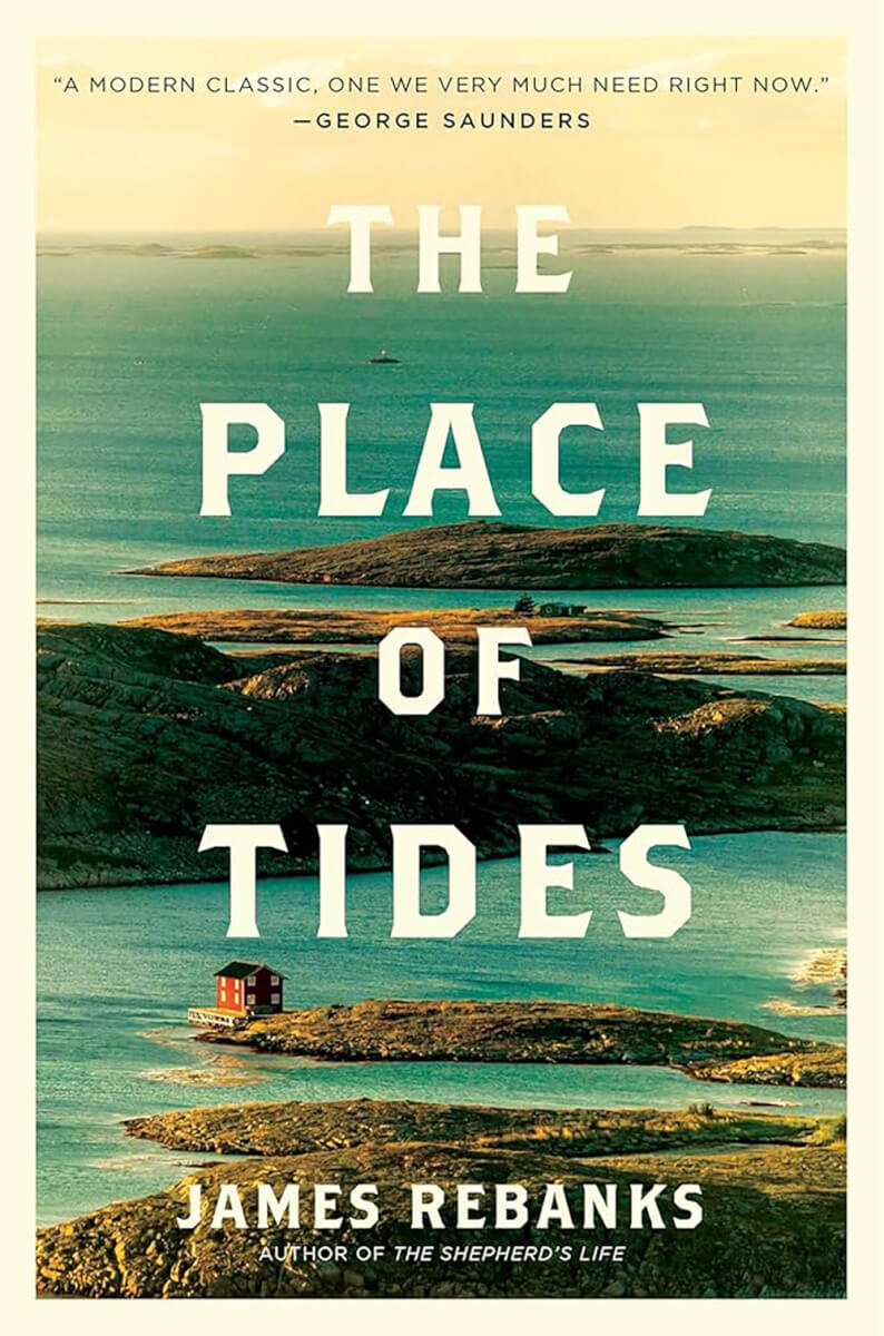 Book review of The Place of Tides by James Rebanks