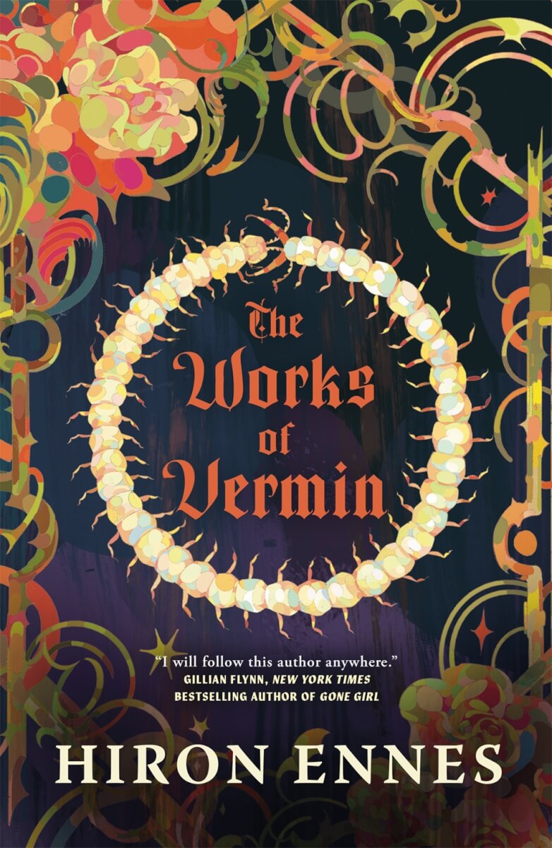 Book review of The Works of Vermin by Hiron Ennes