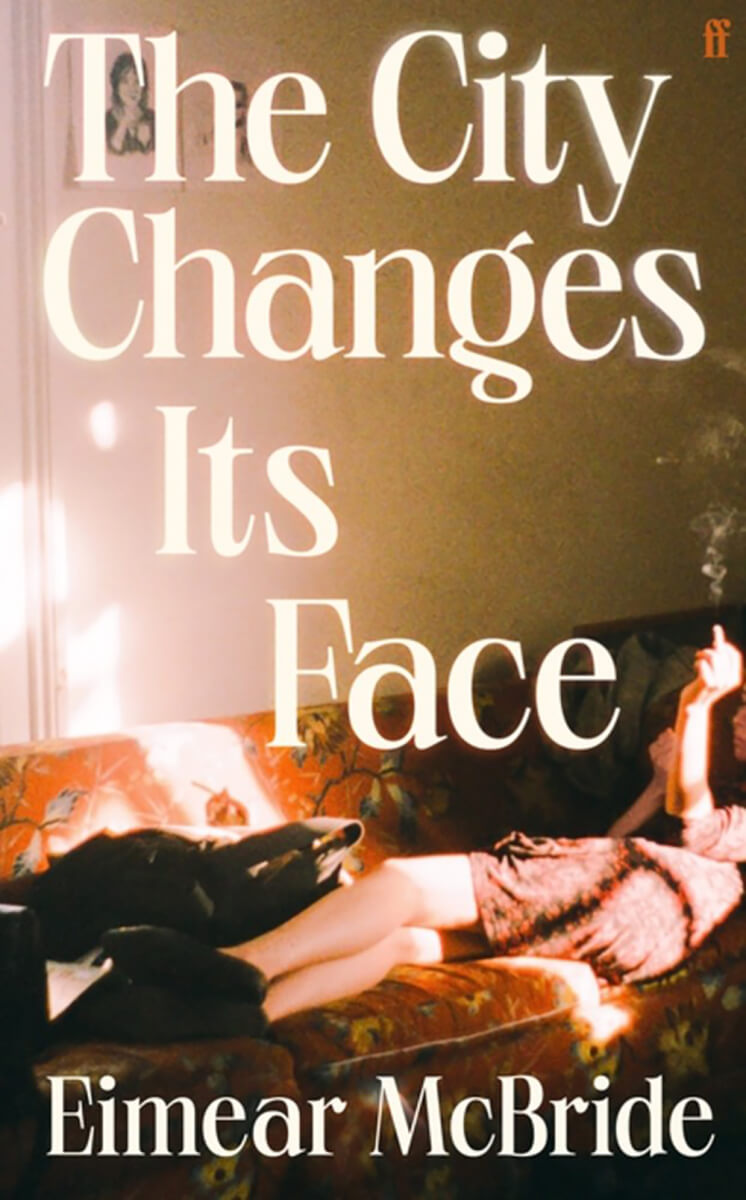 Book review of The City Changes Its Face by Eimear McBride