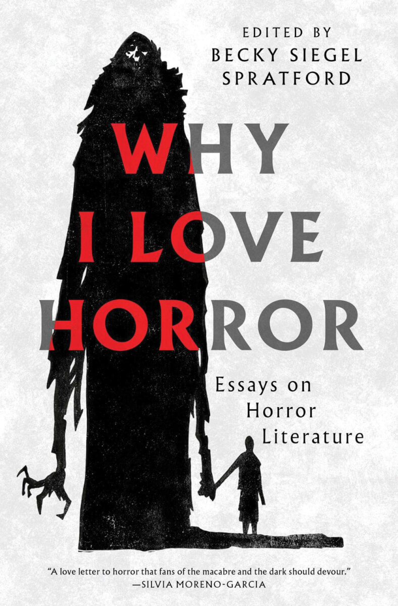 Book review of Why I Love Horror by Becky Siegel Spratford