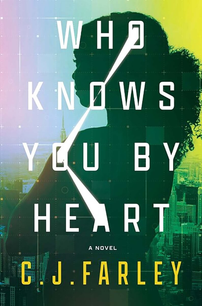 Book review of Who Knows You by Heart by C.J. Farley