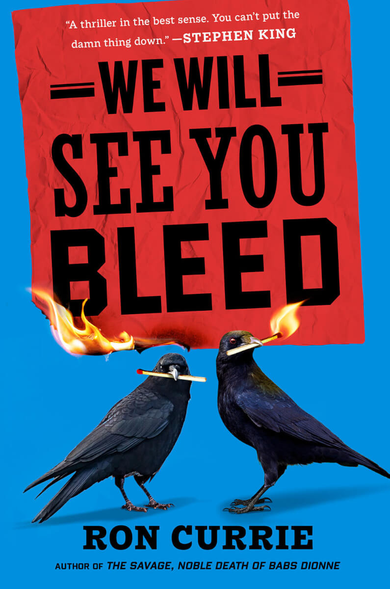 Book review of We Will See You Bleed by Ron Currie