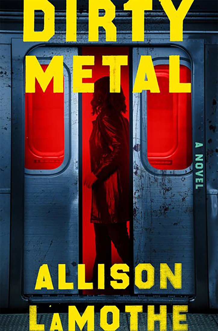 Book jacket image for Dirty Metal by Allison LaMothe