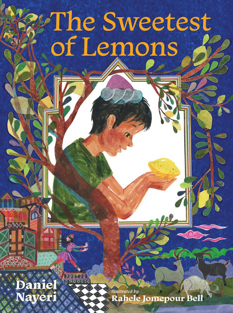 Book review of The Sweetest of Lemons by Daniel Nayeri