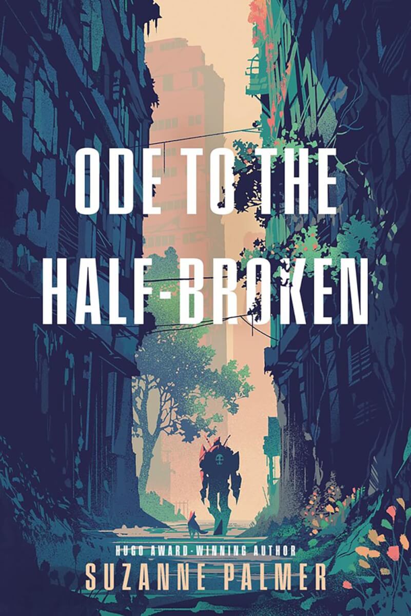Book review of Ode to the Half-Broken by Suzanne Palmer