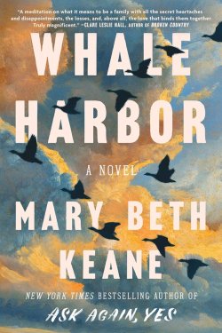 Book jacket image for Whale Harbor by Mary Beth Keane