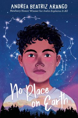 Book jacket image for No Place on Earth by Andrea Beatriz Arango