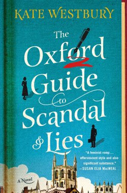 Book jacket image for The Oxford Guide to Scandal and Lies by Kate Westbury