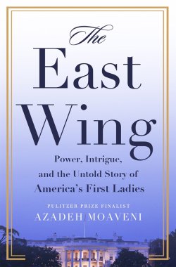 Book jacket image for The East Wing by Azadeh Moaveni